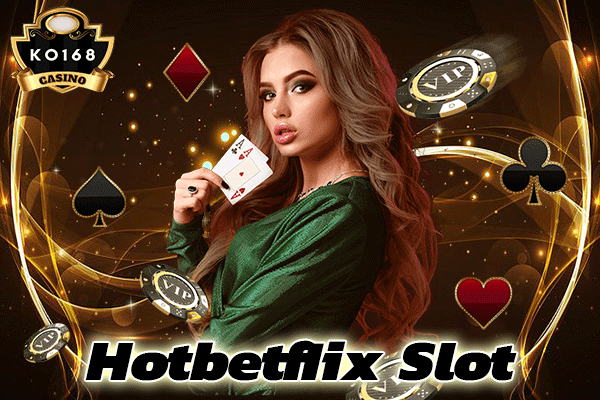 Hotbetflix-Slot